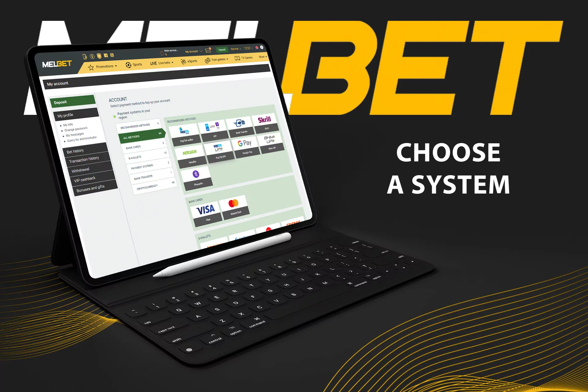 Choose a payment system to make a deposit at Melbet.