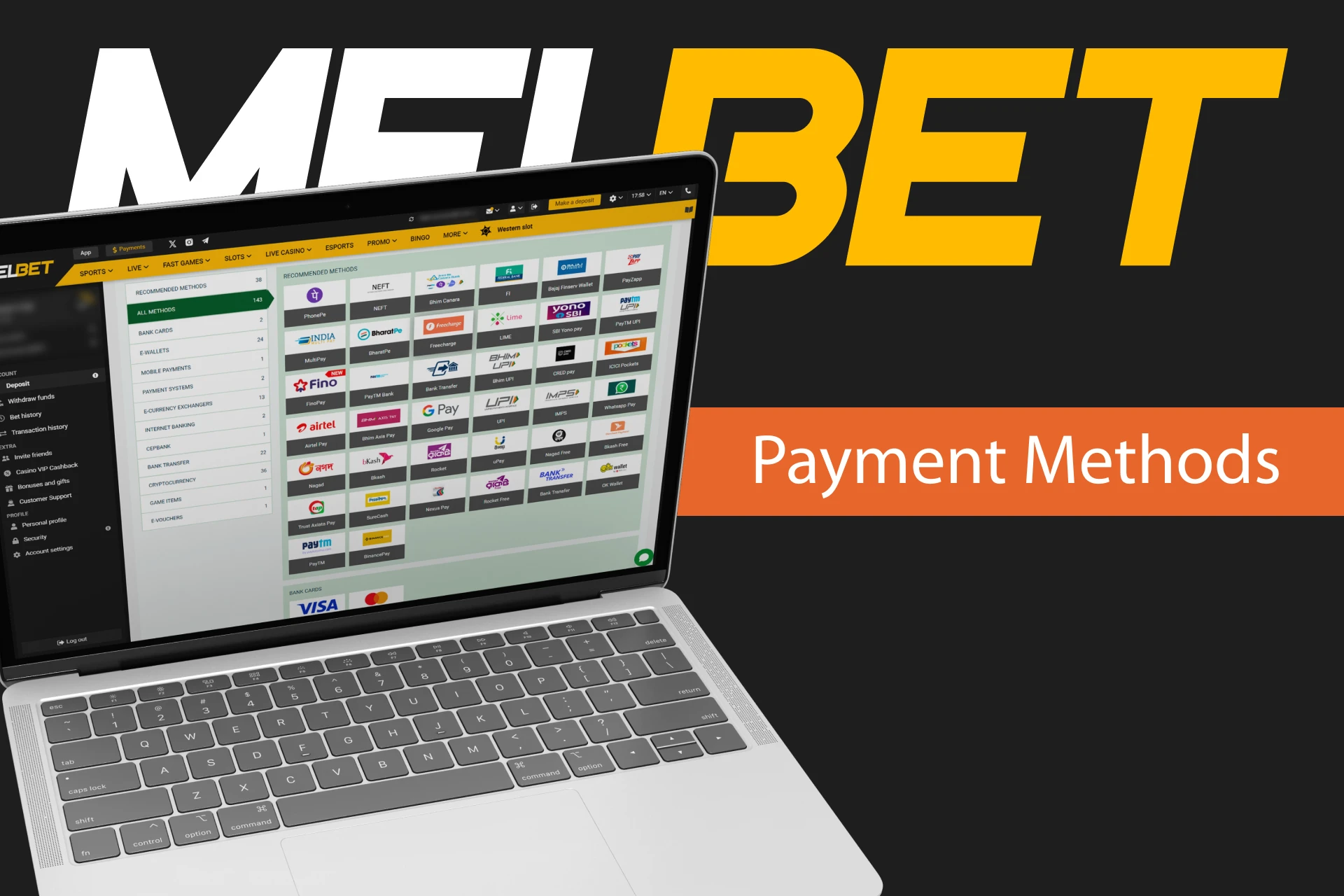 Melbet has many payment methods to suit every taste.