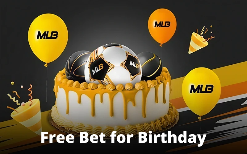 Get free bets on your birthday from Melbet.