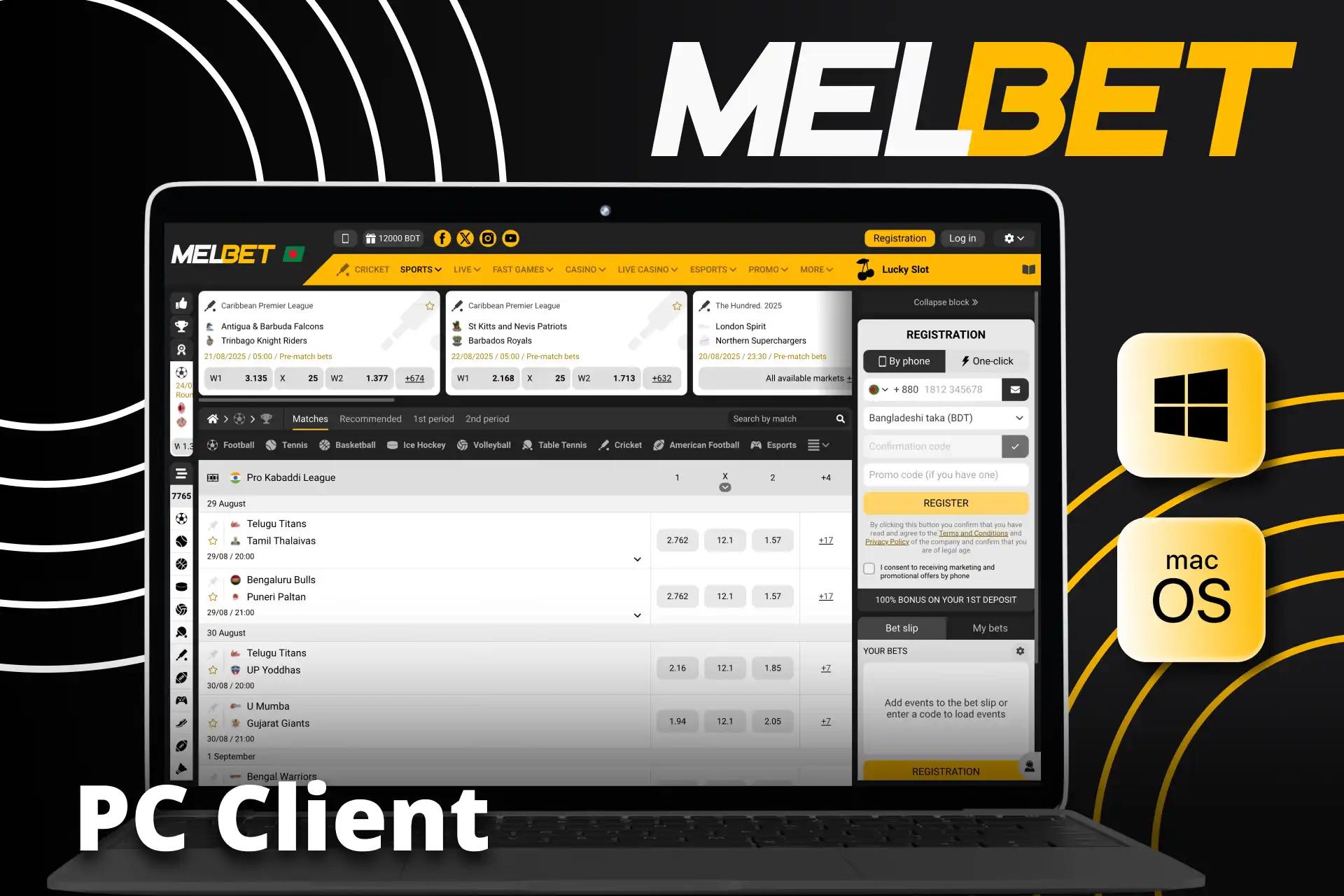 Melbet app can be used on Windows and macOS devices.