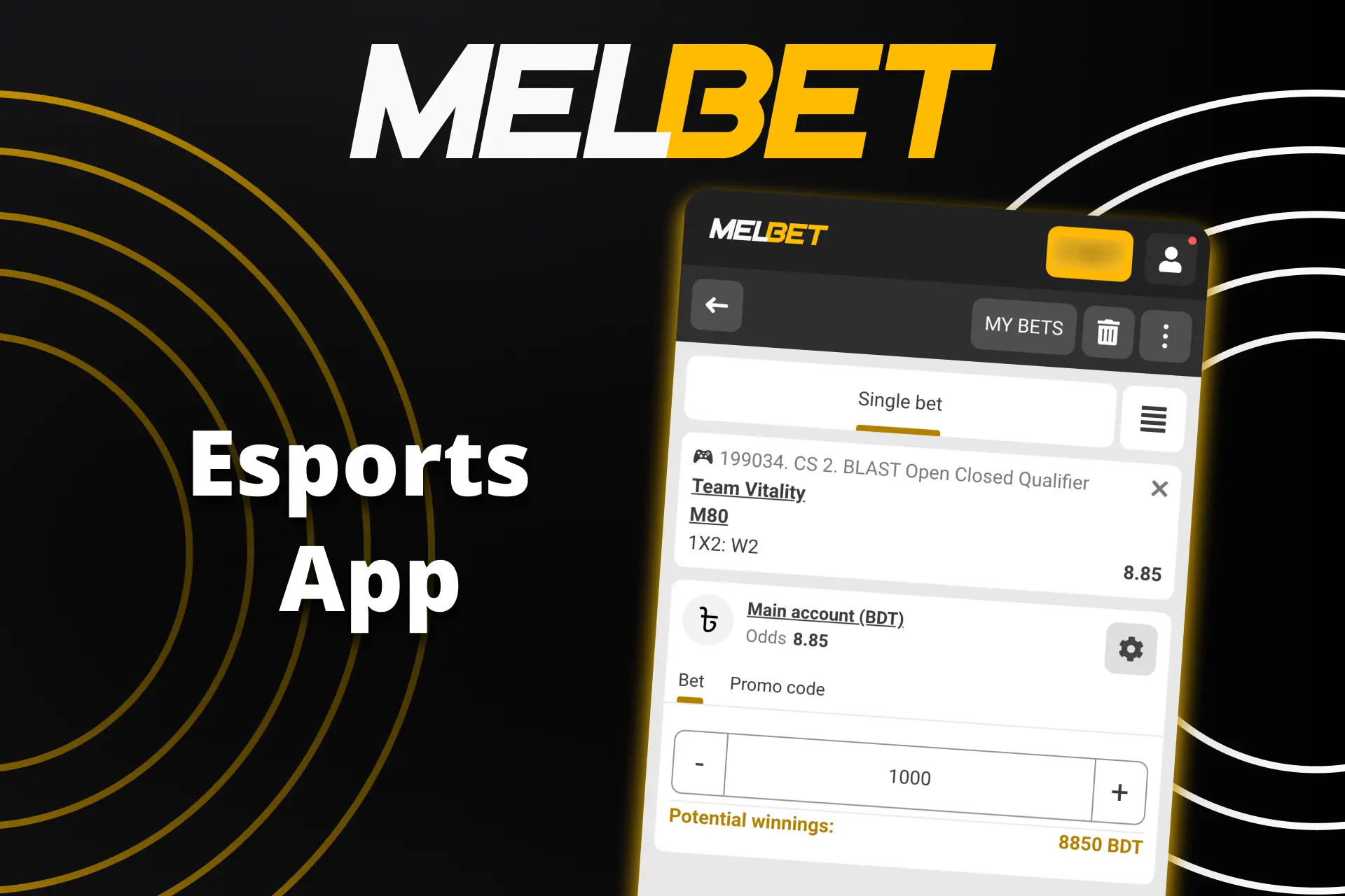 For Esports betting, you can use the Melbet app.