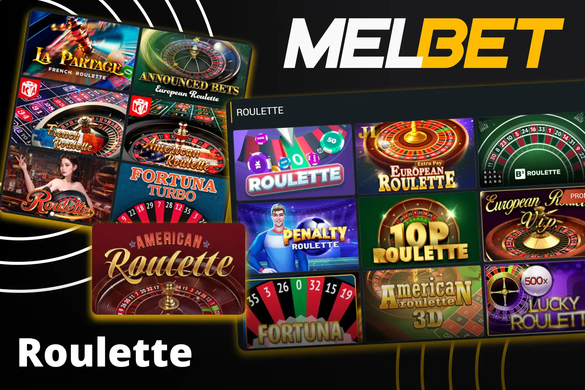 খেলার জন্য Melbet রুলেটের প্রচুর রূপ রয়েছে।
